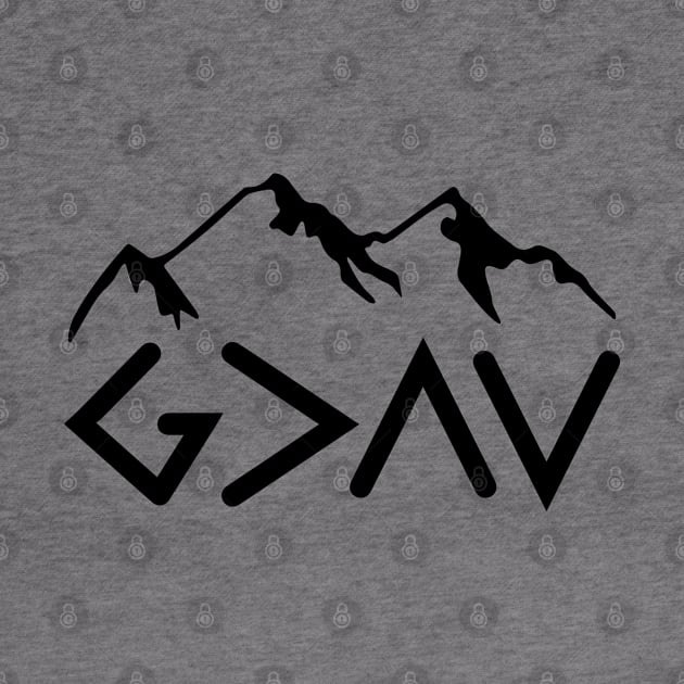 God is Greater Than The Highs and Lows Christian Design by ChristianLifeApparel